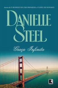 Baixar Graça Infinita - Danielle Steel ePub PDF Mobi ou Ler Online