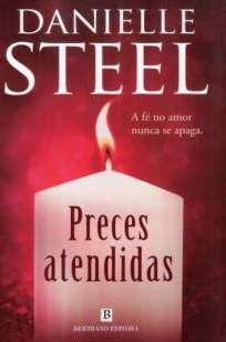 Baixar Preces Atendidas - Danielle Steel ePub PDF Mobi ou Ler Online