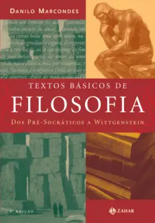 Textos Básicos de Filosofia  -  Danilo Marcondes
