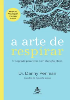 Baixar Livro A arte de respirar - Danny Penman em ePub PDF Mobi ou Ler Online