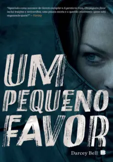 Um Pequeno Favor - Darcey Bell