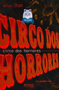 Baixar Livro Circo dos Horrores - A Saga de Darren Shan Vol. 1 - Darren Shan em ePub PDF Mobi ou Ler Online