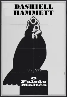 O Falcão Maltês  -  Dashiell Hammett