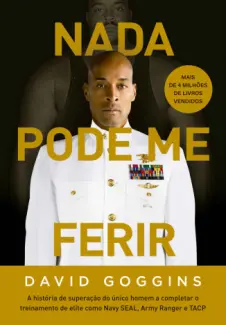 Baixar Livro Nada Pode me Ferir - David Goggins em ePub PDF Mobi ou Ler Online
