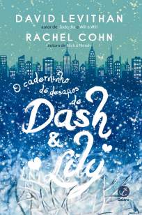 Baixar Livro O Caderninho de Desafios de Dash & Lily - David Levithan em ePub PDF Mobi ou Ler Online