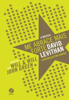 Me Abrace Mais Forte  -  David Levithan