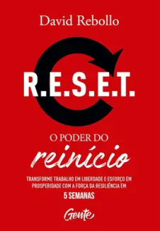 Baixar Livro R.E.S.E.T. o Poder do Reinício - David Rebollo em ePub PDF Mobi ou Ler Online