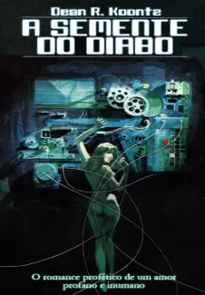 Baixar Livro A Semente do Diabo - Dean Koontz em ePub PDF Mobi ou Ler Online