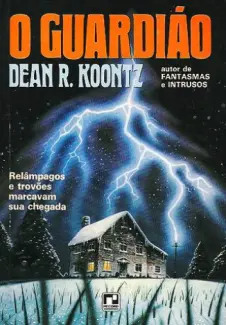 O Guardião  -  Dean Koontz