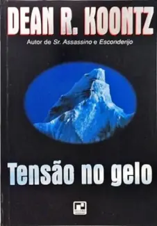 Baixar Livro Tensão no Gelo - Dean R. Koontz em ePub PDF Mobi ou Ler Online