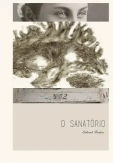 O Sanatório - Deborah Findeiss