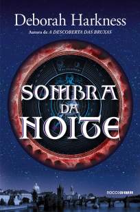 Baixar Livro Sombra da Noite - Deborah Harkness em ePub PDF Mobi ou Ler Online