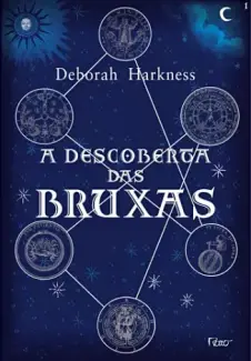 Baixar Livro A Descoberta das Bruxas - Deborah Harkness em ePub PDF Mobi ou Ler Online