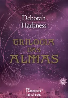 Baixar Livro Trilogia das Almas - Deborah Harkness em ePub PDF Mobi ou Ler Online