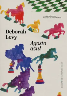 Baixar Livro Agosto azul - Deborah Levy em ePub PDF Mobi ou Ler Online