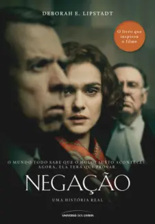 Negação  -  Deborah E. Lipstadt