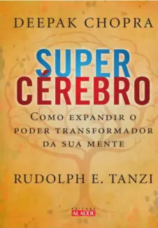 Supercérebro  -  Deepak Chopra