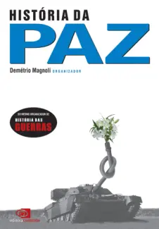 História da Paz   -  Demetrio Magnoli