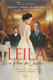 Baixar Livro Leila, a Filha de Charles - Denise Corrêa de Macedo em ePub PDF Mobi ou Ler Online