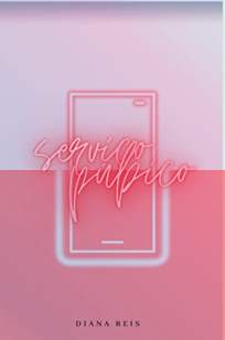 Baixar Livro Serviço Púbico - Diana Reis em ePub PDF Mobi ou Ler Online
