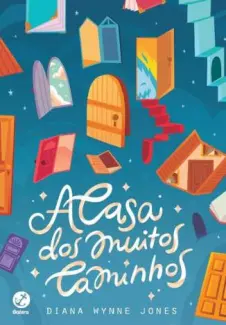 Baixar Livro A Casa dos Muitos Caminhos - Série do Castelo Animado Vol. 3 - Diana Wynne Jones em ePub PDF Mobi ou Ler Online
