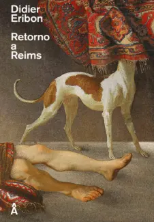 Baixar Livro Retorno a Reims - Didier Eribon em ePub PDF Mobi ou Ler Online