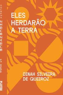 Baixar Livro Eles Herdarão a Terra - Dinah Silveira de Queiroz em ePub PDF Mobi ou Ler Online