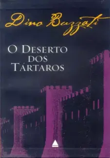 Baixar Livro O Deserto dos Tártaros - Dino Buzzati em ePub PDF Mobi ou Ler Online