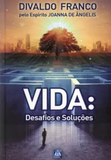 Baixar Livro Vida Desafios e Solucoes - Divaldo Franco em ePub PDF Mobi ou Ler Online