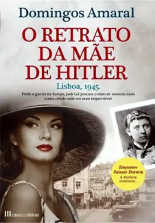 Baixar Livro O Retrato da Mae de Hitler - Domingos Amaral em ePub PDF Mobi ou Ler Online
