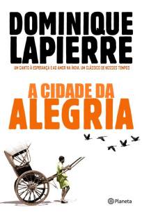Baixar Livro A Cidade da Alegria - Dominique Lapierre em ePub PDF Mobi ou Ler Online