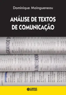 Baixar Livro Análise de Textos de Comunicação - Dominique Maingueneau em ePub PDF Mobi ou Ler Online