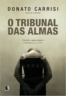 Baixar Livro O Tribunal das Almas - Donato Carrisi em ePub PDF Mobi ou Ler Online