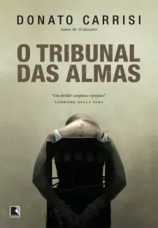 O Tribunal das Almas  -  Donato Carrisi