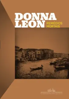 Remédios Mortais  -  Donna Leon