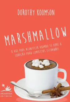 Baixar Livro Marshmallow - Dorothy Koomson em ePub PDF Mobi ou Ler Online