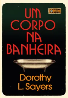 Baixar Livro Um Corpo na Banheira - Dorothy L. Sayers em ePub PDF Mobi ou Ler Online