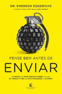 Baixar Livro Pense Bem Antes de Enviar - Dr. Emerson Eggerichs em ePub PDF Mobi ou Ler Online