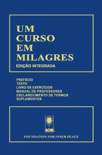 Baixar Um Curso Em Milagres - Dr Helen Schucman  em ePub Mobi PDF ou Ler Online