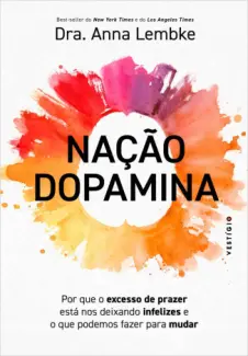 Baixar Livro Nação Dopamina - Dra. Anna Lembke em ePub PDF Mobi ou Ler Online