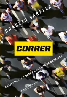 Baixar Livro Correr - Drauzio Varella em ePub PDF Mobi ou Ler Online