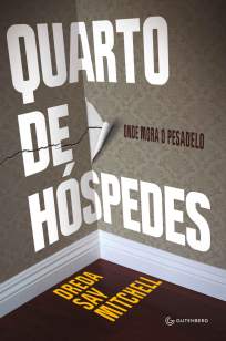Baixar Livro Quarto de Hóspedes - Dreda Say Mitchell em ePub PDF Mobi ou Ler Online
