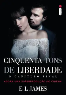 Baixar Livro Cinquenta Tons De Liberdade - Trilogia Cinquenta Tons Vol. 3 - E.L. James em ePub PDF Mobi ou Ler Online
