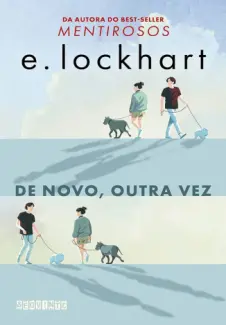 Baixar Livro De Novo, Outra vez - E. Lockhart em ePub PDF Mobi ou Ler Online