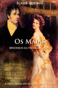 Baixar Livro Os Maias - Eça de Queirós em ePub PDF Mobi ou Ler Online