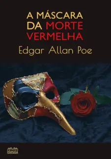 Baixar Livro A Máscara da Morte Vermelha - Edgar Allan Poe em ePub PDF Mobi ou Ler Online