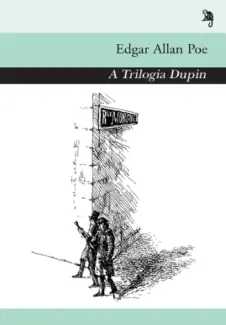 Baixar Livro A Trilogia Dupin - Edgar Allan Poe em ePub PDF Mobi ou Ler Online