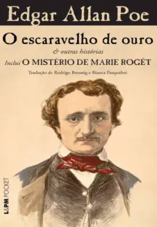 Escaravelho de Ouro e outros Contos  -  Edgar Allan Poe