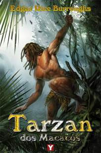 Baixar Tarzan dos Macacos - Tarzan Vol. 1 - Edgar Rice Burroughs ePub PDF Mobi ou Ler Online