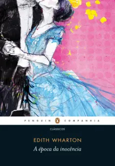 A Época da Inocência  -  Edith Wharton